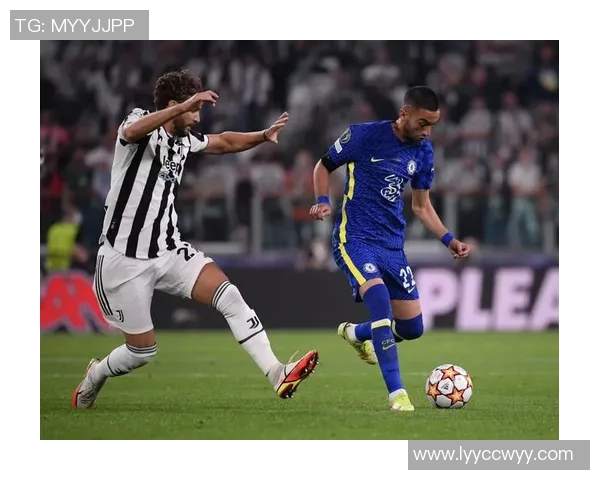 切尔西狂胜尤文图斯四球大捷帽子戏法点燃全场激情